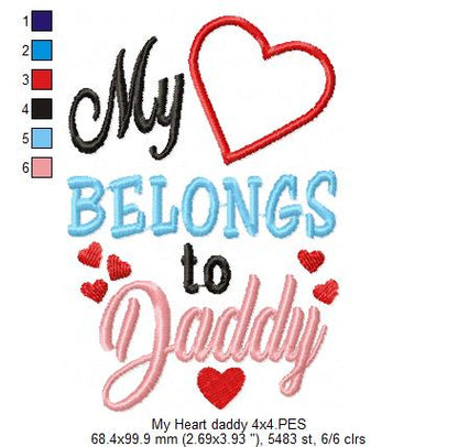 My Heart Belongs to Daddy - Applique - Machine Embroidery Design