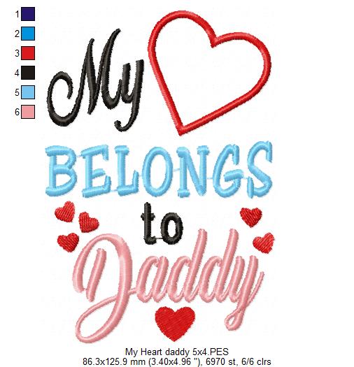 My Heart Belongs to Daddy - Applique - Machine Embroidery Design