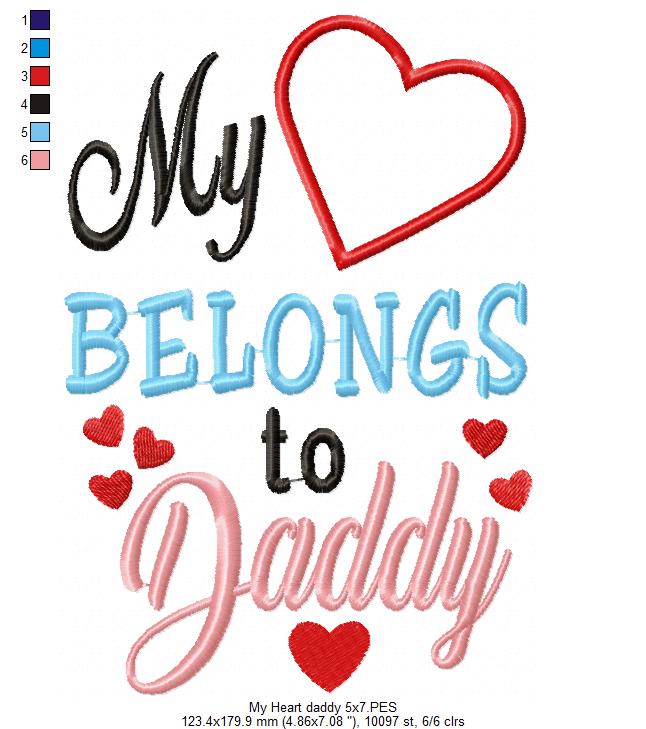 My Heart Belongs to Daddy - Applique - Machine Embroidery Design