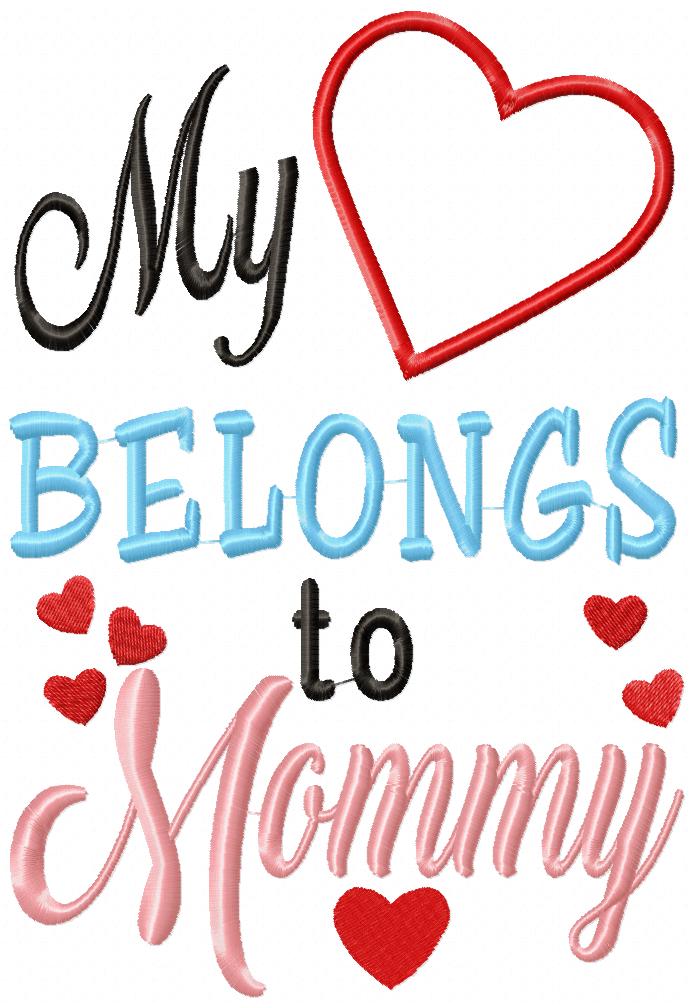My Heart Belongs to Mommy - Applique