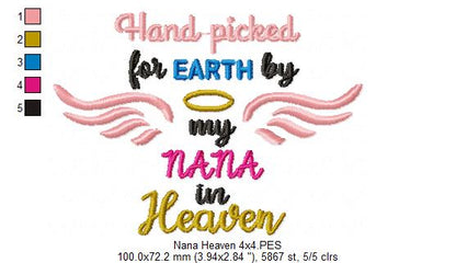 Hand Picked for Earth by My Nana in Heaven – Satin Stitch – Machine Embroidery Design