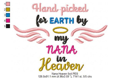 Hand Picked for Earth by My Nana in Heaven – Satin Stitch – Machine Embroidery Design