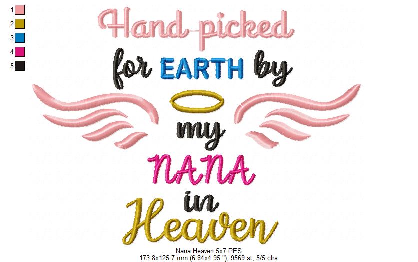 Hand Picked for Earth by My Nana in Heaven – Satin Stitch – Machine Embroidery Design
