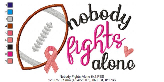 Football & Pink Ribbon – Nobody Fights Alone 🏈🎗️ – Applique – Machine Embroidery Design