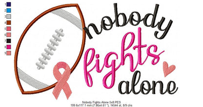 Football & Pink Ribbon – Nobody Fights Alone 🏈🎗️ – Applique – Machine Embroidery Design