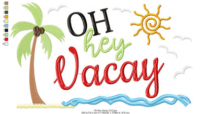 Oh Hey Vacay - Fill Stitch