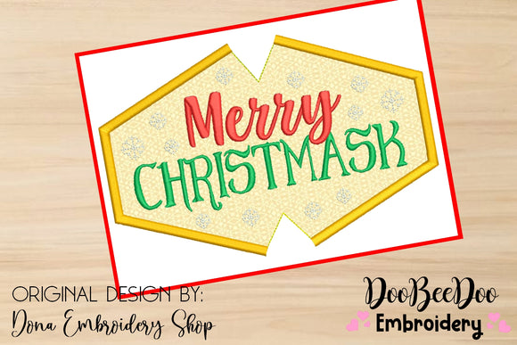 Merry Christmask Face Mask - ITH - 3 Sizes - Machine Embroidery Designs