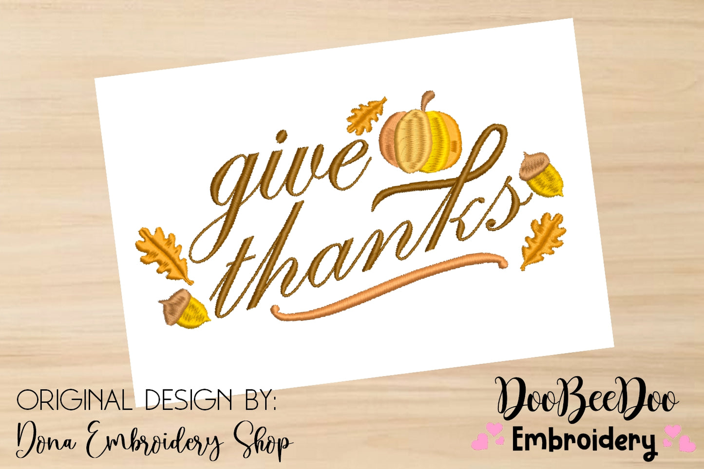 Give Thanks - Satin Stitch