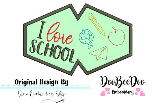 I Love School Face Mask - ITH Project - Machine Embroidery Design