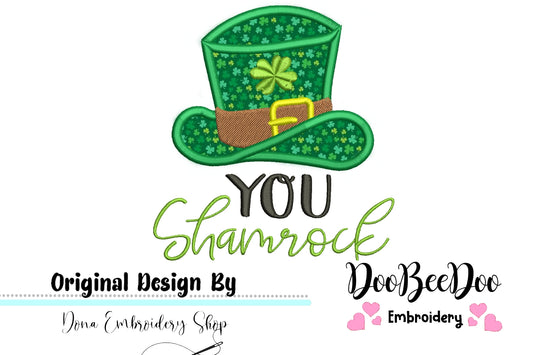 You Shamrock - Applique - Machine Embroidery Design