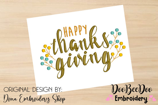 Happy Thanksgiving - Satin Stitch
