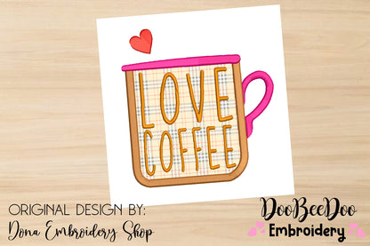 Love Coffee - Applique