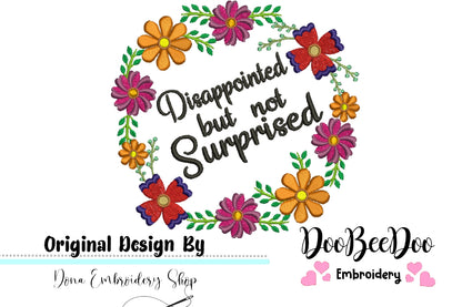 Disappointed but not surprised - Fill Stitch