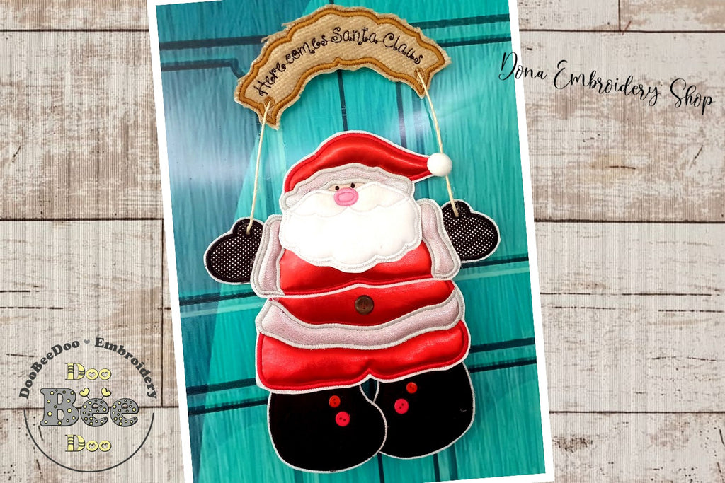 Here Comes Santa Claus Ornament - ITH Project - Machine Embroidery Design