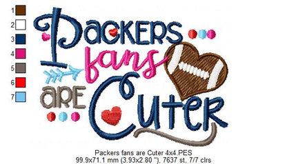 Packers Fans Are Cuter - Fill Stitch – Machine Embroidery Design