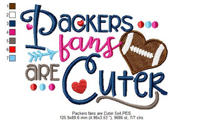 Packers Fans Are Cuter - Fill Stitch – Machine Embroidery Design
