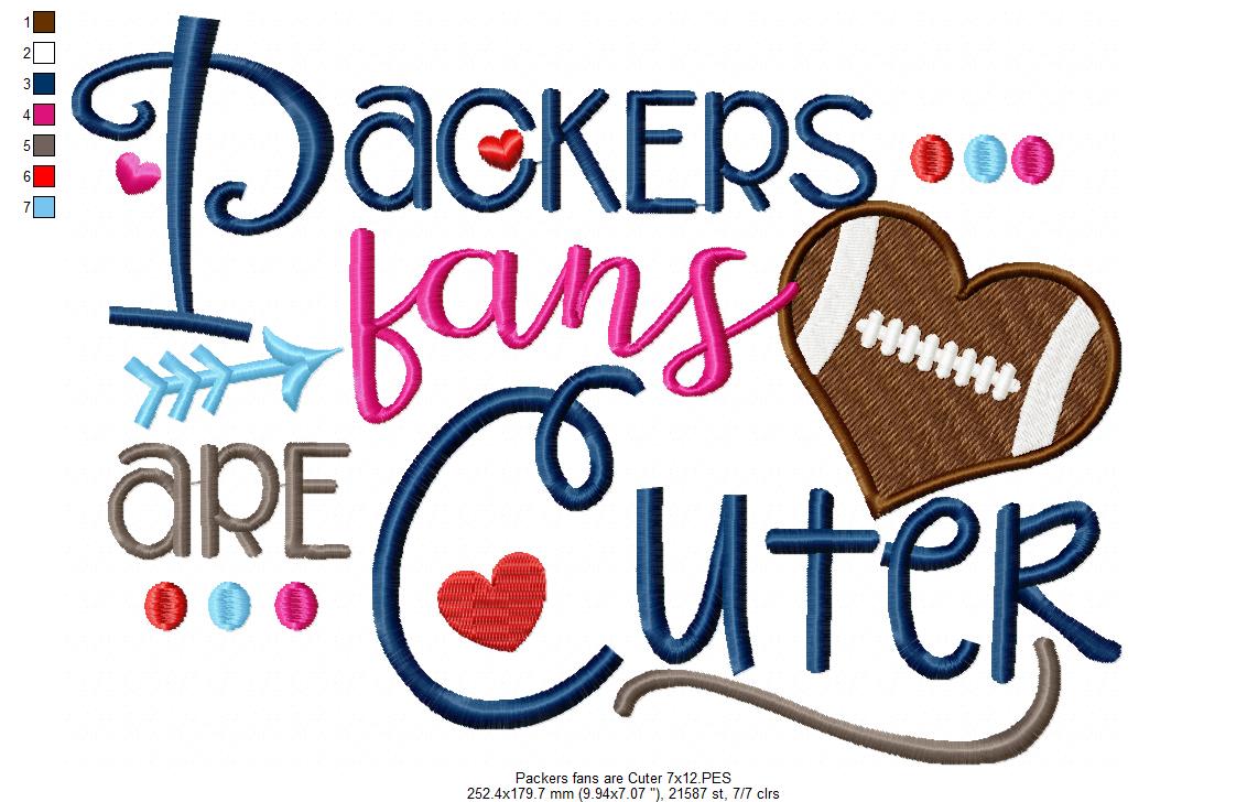 Packers Fans Are Cuter - Fill Stitch – Machine Embroidery Design