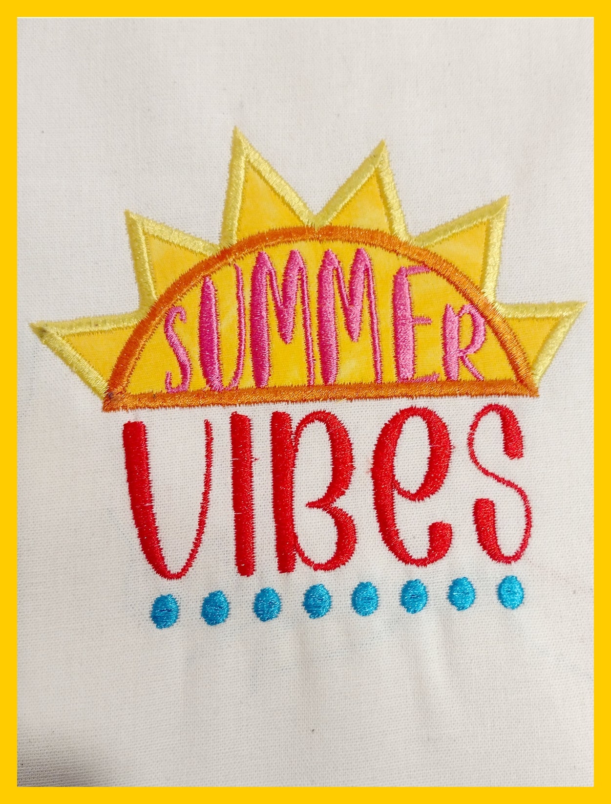 Summer Vibes - Applique