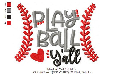 Play Ball Y’all Baseball - Satin Stitch - Machine Embroidery Design