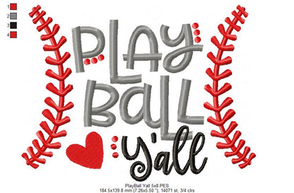 Play Ball Y’all Baseball - Satin Stitch - Machine Embroidery Design