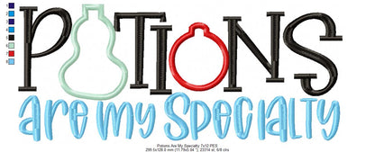 Potions Are My Specialty - Applique