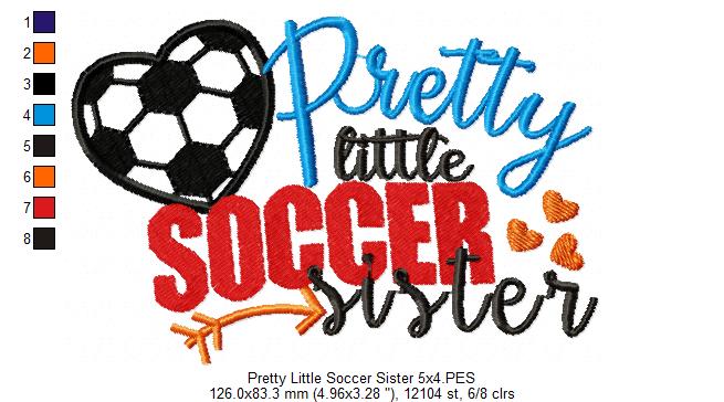 Pretty Little Soccer Sister – Appliqué – Machine Embroidery Design
