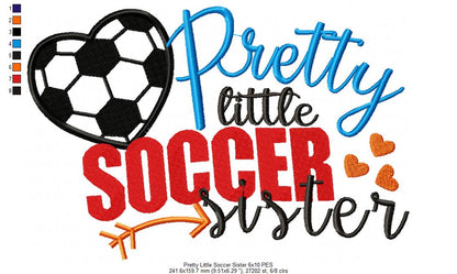 Pretty Little Soccer Sister – Appliqué – Machine Embroidery Design