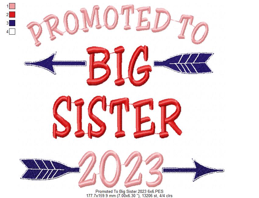 Promoted to Big Sister 2023 - Fill Stitch