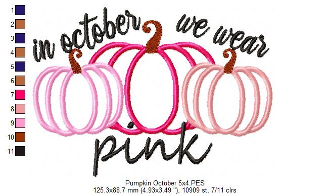Pumpkins In October We Wear Pink - Applique - Machine Embroidery Design