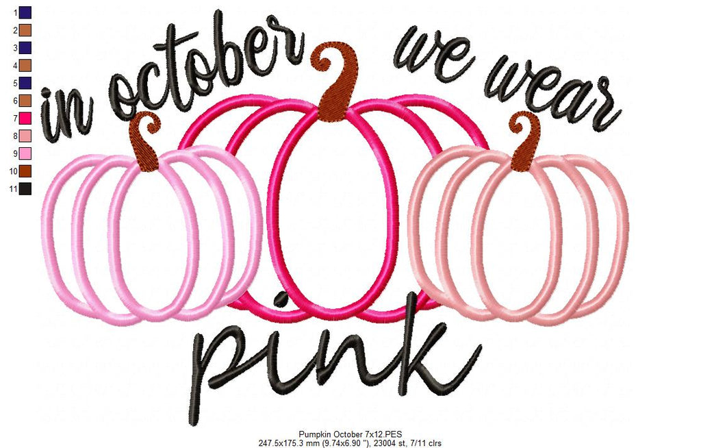 Pumpkins In October We Wear Pink - Applique - Machine Embroidery Design