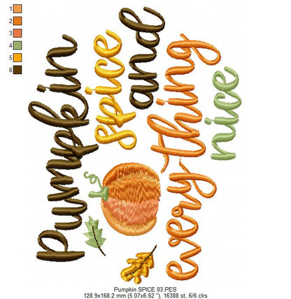 Pumpkin Spice and Everything Nice  - Satin Stitch