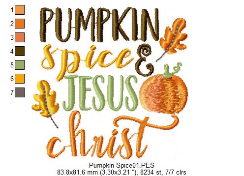 Pumpkin Spice E Jesus Christ - Satin Stitch