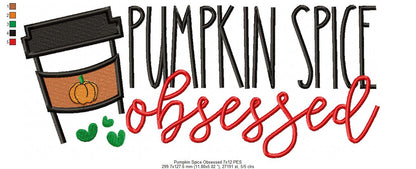 Pumpkin Spice Obsessed - Fill Stitch