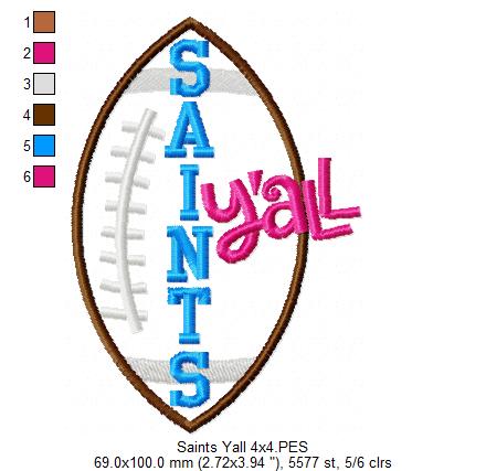Saints Y’all Football - Appliqué - Machine Embroidery Design