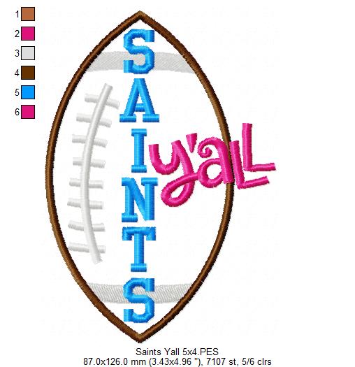 Saints Y’all Football - Appliqué - Machine Embroidery Design