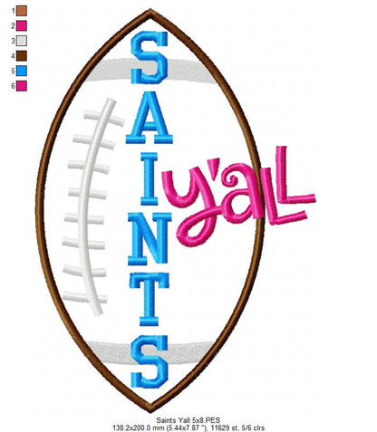 Saints Y’all Football - Appliqué - Machine Embroidery Design