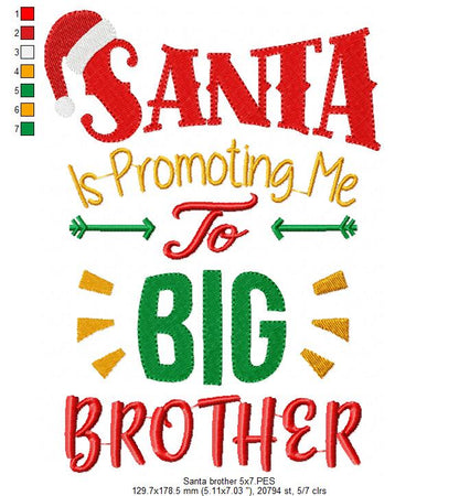 Santa is Promoting me to Big Sister and Brother - Set of 2 designs - Fill Stitch