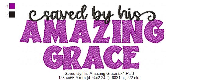 Saved by His Amazing Grace - Fill Stitch