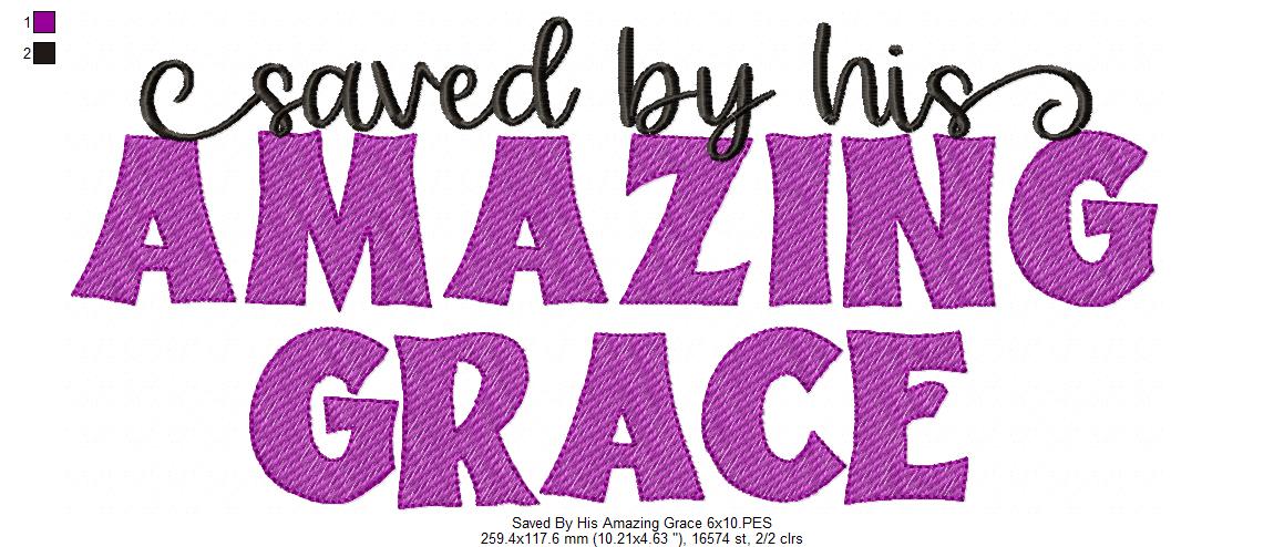 Saved by His Amazing Grace - Fill Stitch