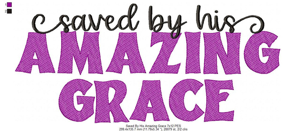 Saved by His Amazing Grace - Fill Stitch
