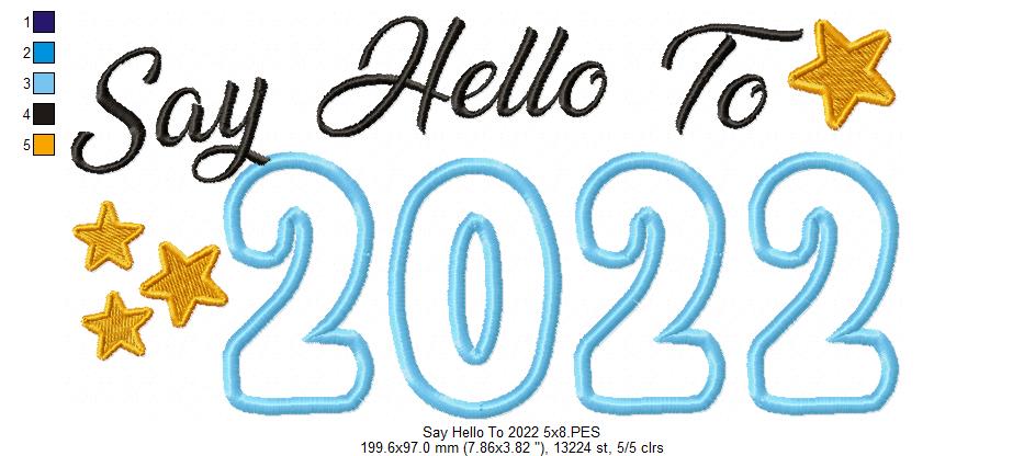 New Year Say Hello to 2022 - Applique