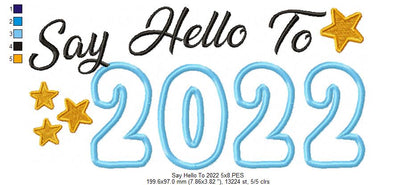 New Year Say Hello to 2022 - Applique