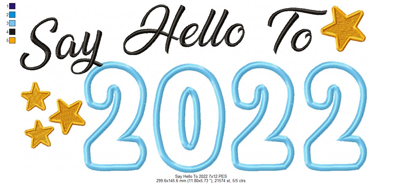 New Year Say Hello to 2022 - Applique