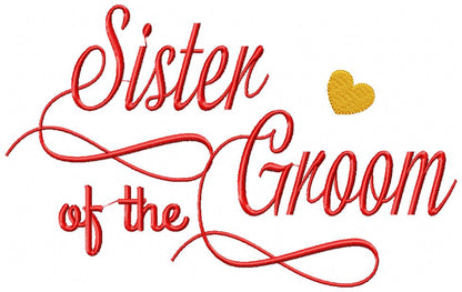 Sister of the Groom - Fill Stitch