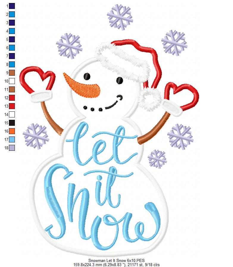 Snowman Let it Snow - Applique Machine Embroidery Design