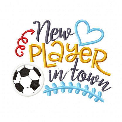 Soccer New Player in Town - Applique