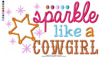 Sparkle Like a Cowgirl - Applique - Machine Embroidery Design