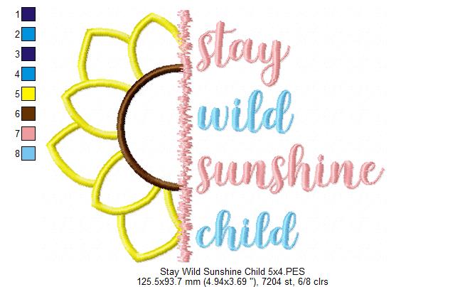 Sunflower Stay Wild Sunshine Child - Applique
