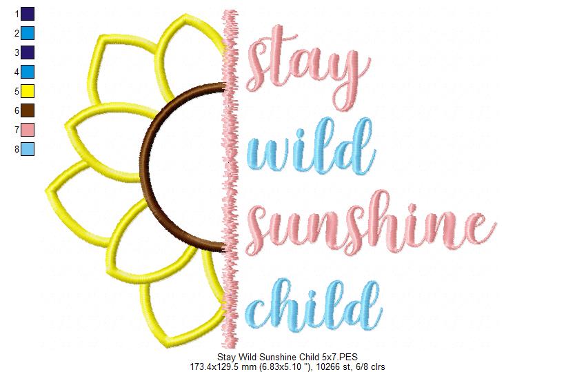 Sunflower Stay Wild Sunshine Child - Applique