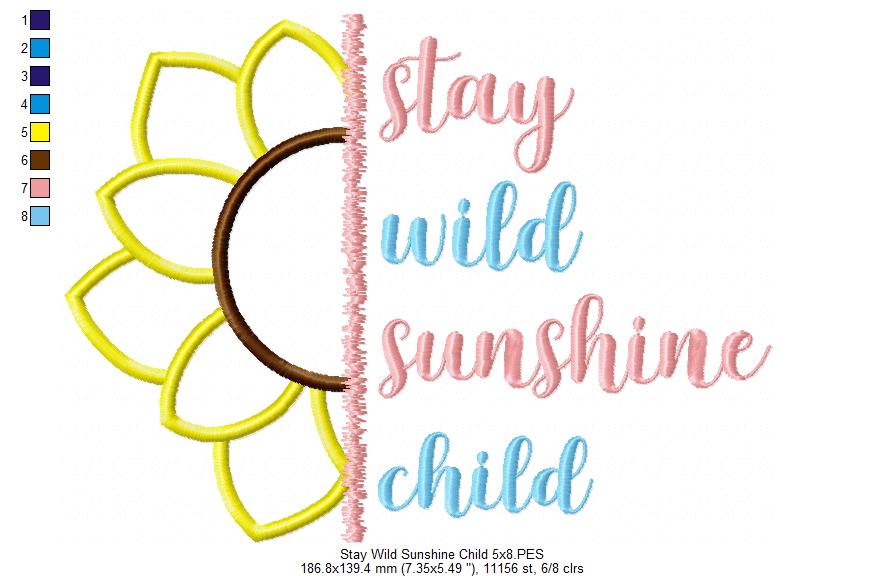 Sunflower Stay Wild Sunshine Child - Applique